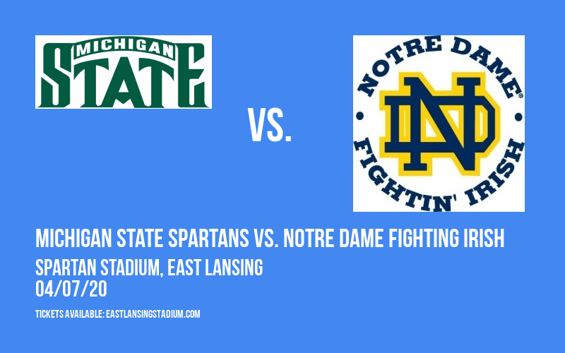 Michigan State Spartans vs. Notre Dame Fighting Irish Tickets 7th